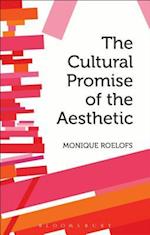 The  Cultural Promise of the Aesthetic