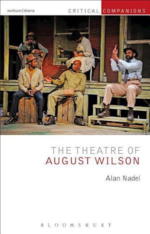 The Theatre of August Wilson