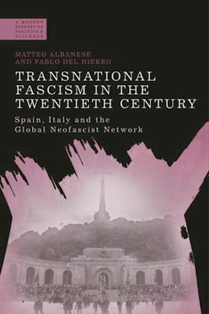 Transnational Fascism in the Twentieth Century