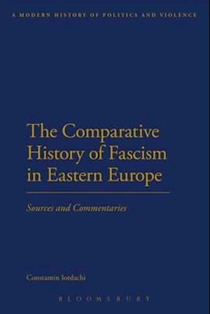 The Comparative History of Fascism in Eastern Europe