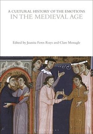 A Cultural History of the Emotions in the Medieval Age