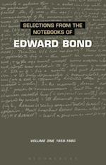 Selections from the Notebooks Of Edward Bond