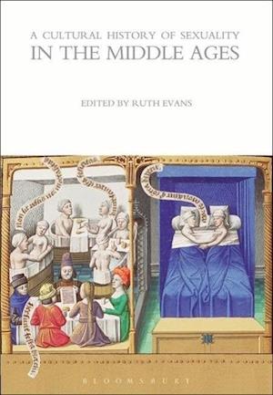 A Cultural History of Sexuality in the Middle Ages