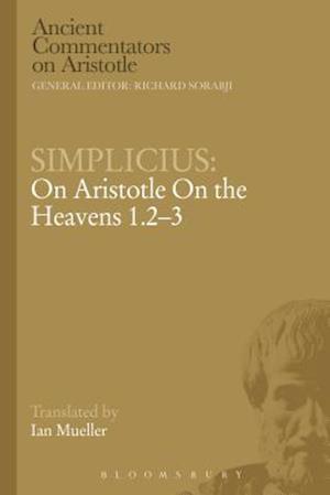 Simplicius: On Aristotle On the Heavens 1.2-3