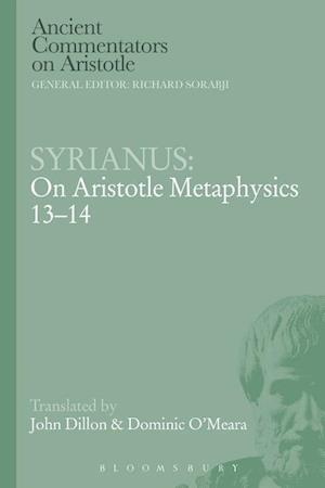 Syrianus: On Aristotle Metaphysics 13-14