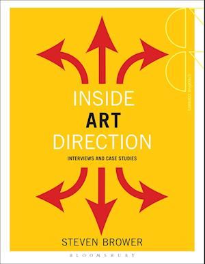 Inside Art Direction: Interviews and Case Studies