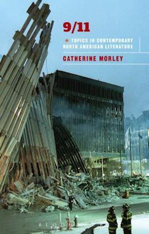 9/11 - Topics in Contemporary North American Literature