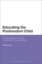 EDUCATING THE POSTMODERN CHILD