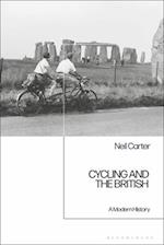 Cycling and the British: A Modern History 