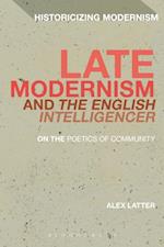 Late Modernism and ''The English Intelligencer''