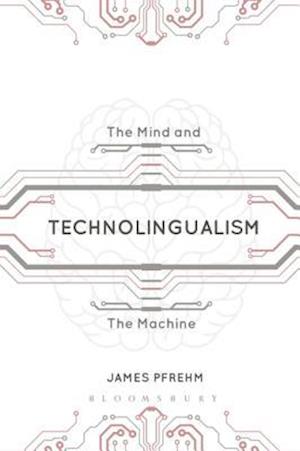 Technolingualism