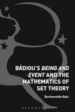 Badiou''s Being and Event and the Mathematics of Set Theory