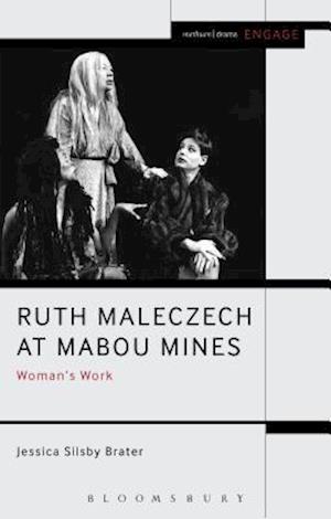 Ruth Maleczech at Mabou Mines