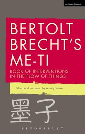 Bertolt Brecht''s Me-ti