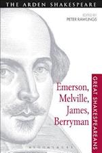 Emerson, Melville, James, Berryman