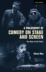 A Philosophy of Comedy on Stage and Screen