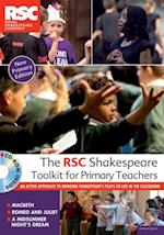 RSC Shakespeare Toolkit for Primary Teachers