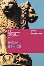 The Bloomsbury Research Handbook of Indian Ethics