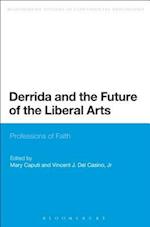 Derrida and the Future of the Liberal Arts