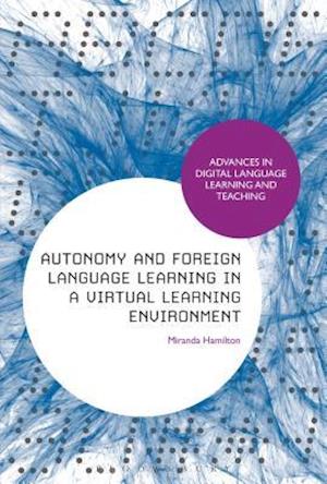 Autonomy and Foreign Language Learning in a Virtual Learning Environment