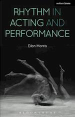 Rhythm in Acting and Performance