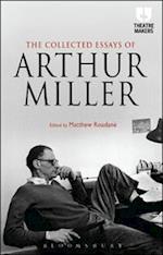 The Collected Essays of Arthur Miller