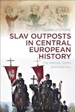 Slav Outposts in Central European History