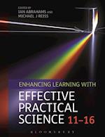 Enhancing Learning with Effective Practical Science 11-16