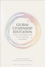 Global Citizenship Education: A Critical Introduction to Key Concepts and Debates