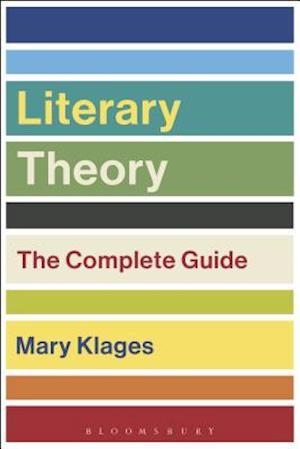 Literary Theory: The Complete Guide