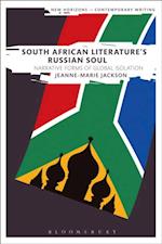 South African Literature''s Russian Soul