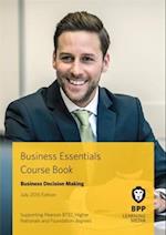 Business Essentials - Business Decision Making Course Book 2015