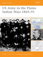 US Army in the Plains Indian Wars 1865–1891