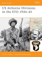 US Airborne Divisions in the ETO 1944 45