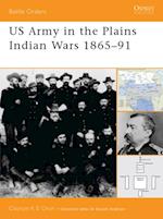 US Army in the Plains Indian Wars 1865 1891