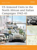 US Armored Units in the North African and Italian Campaigns 1942–45