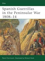 Spanish Guerrillas in the Peninsular War 1808–14