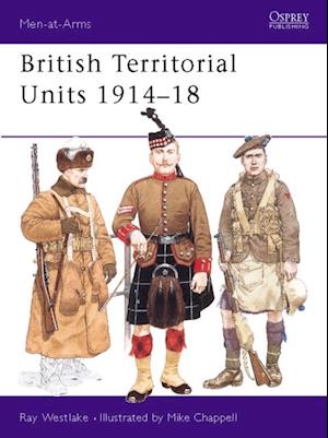 British Territorial Units 1914 18