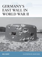 Germany’s East Wall in World War II