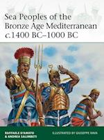 Sea Peoples of the Bronze Age Mediterranean c.1400 BC 1000 BC