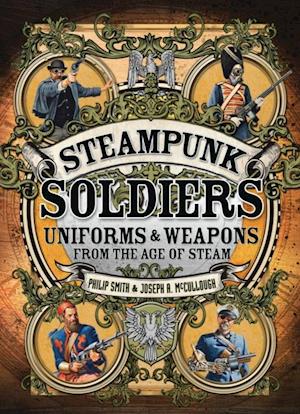 Steampunk Soldiers