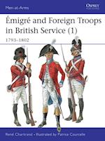 Émigré and Foreign Troops in British Service (1)
