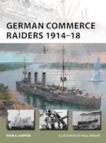 German Commerce Raiders 1914–18