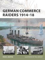 German Commerce Raiders 1914–18
