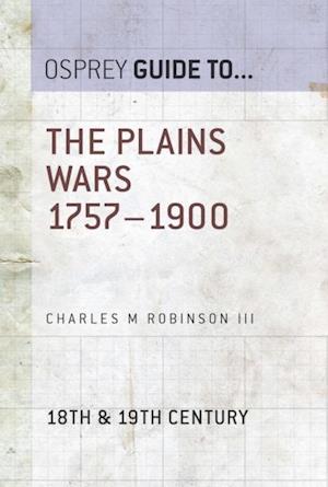 The Plains Wars 1757–1900