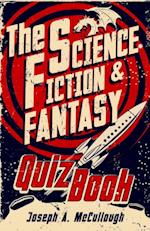 Science Fiction & Fantasy Quiz Book