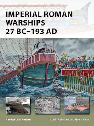 Imperial Roman Warships 27 BC–193 AD