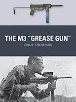 The M3 "Grease Gun"