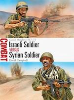 Israeli Soldier vs Syrian Soldier