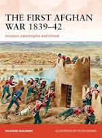 The First Afghan War 1839–42